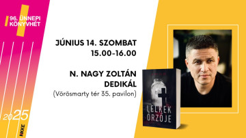Dedikálással érkezik N. Nagy Zoltán új regénye
