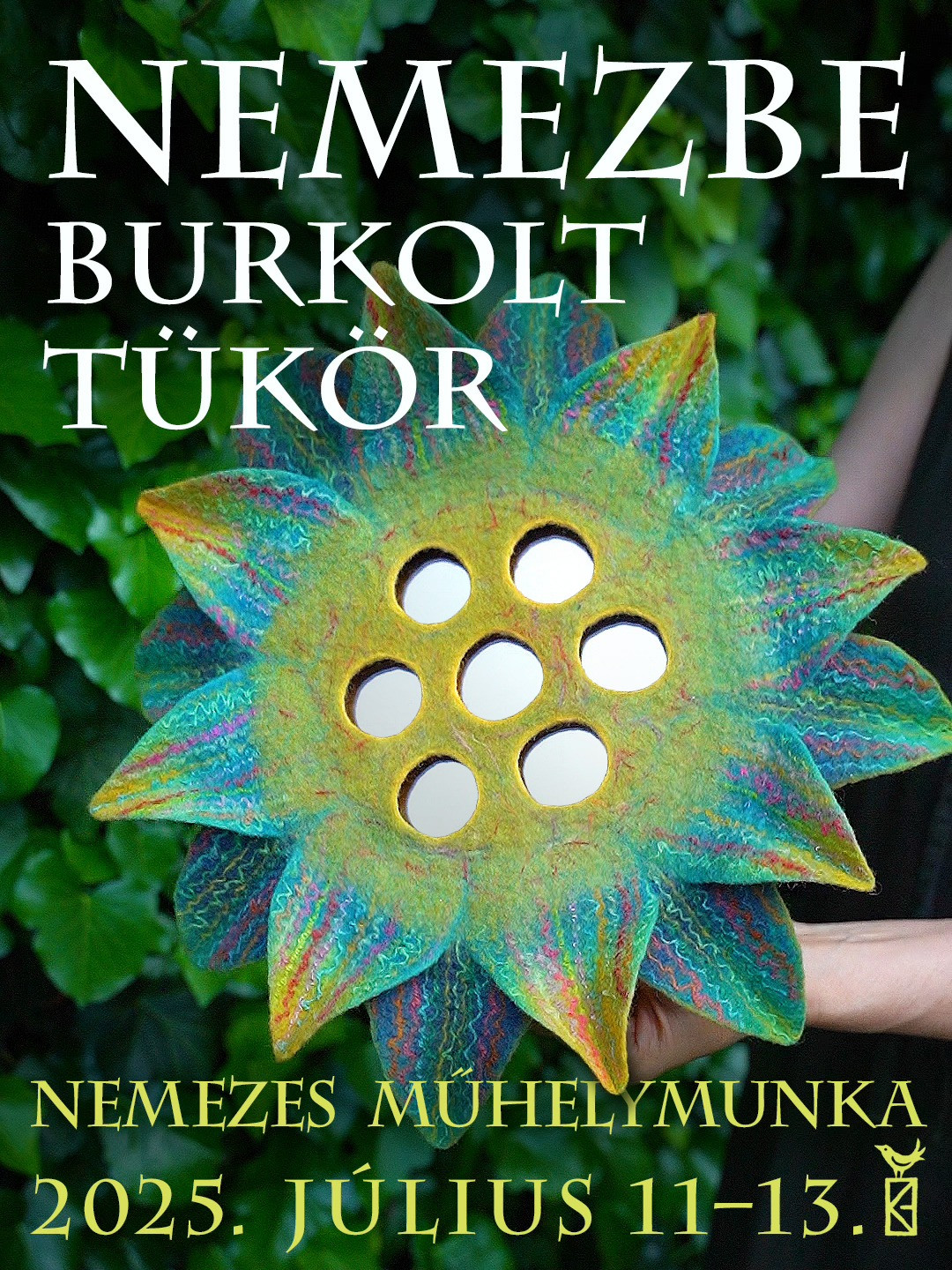 Nemezes műhelymunka Gödöllőn – háromnapos alkotás Kovács Gabriellával