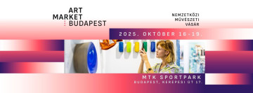 Art Market Budapest 2025 – a kortárs művészet nemzetközi ünnepe